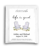 Tea Wedding Favor - Life Is Good - Beach Chairs